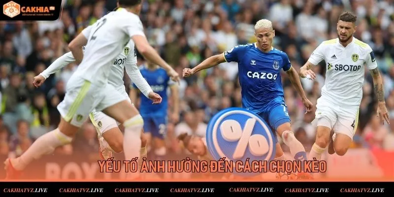 Lưu ý yếu tố ảnh hưởng đến kèo ngoại hạng anh khi cá cược